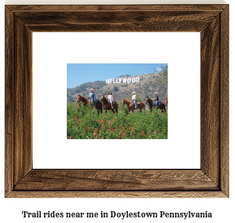 trail rides near me in Doylestown, Pennsylvania